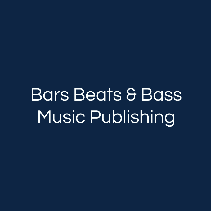 Bars Beats &amp; Bass Music Publishing