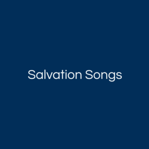 Salvation Songs